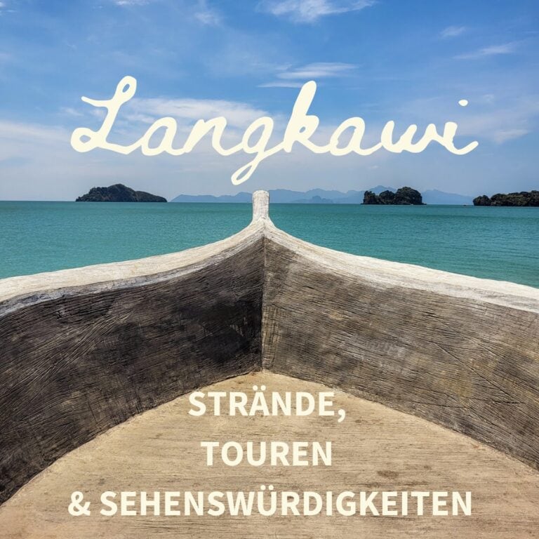 Langkawi Touren und Strände Blog Artikel