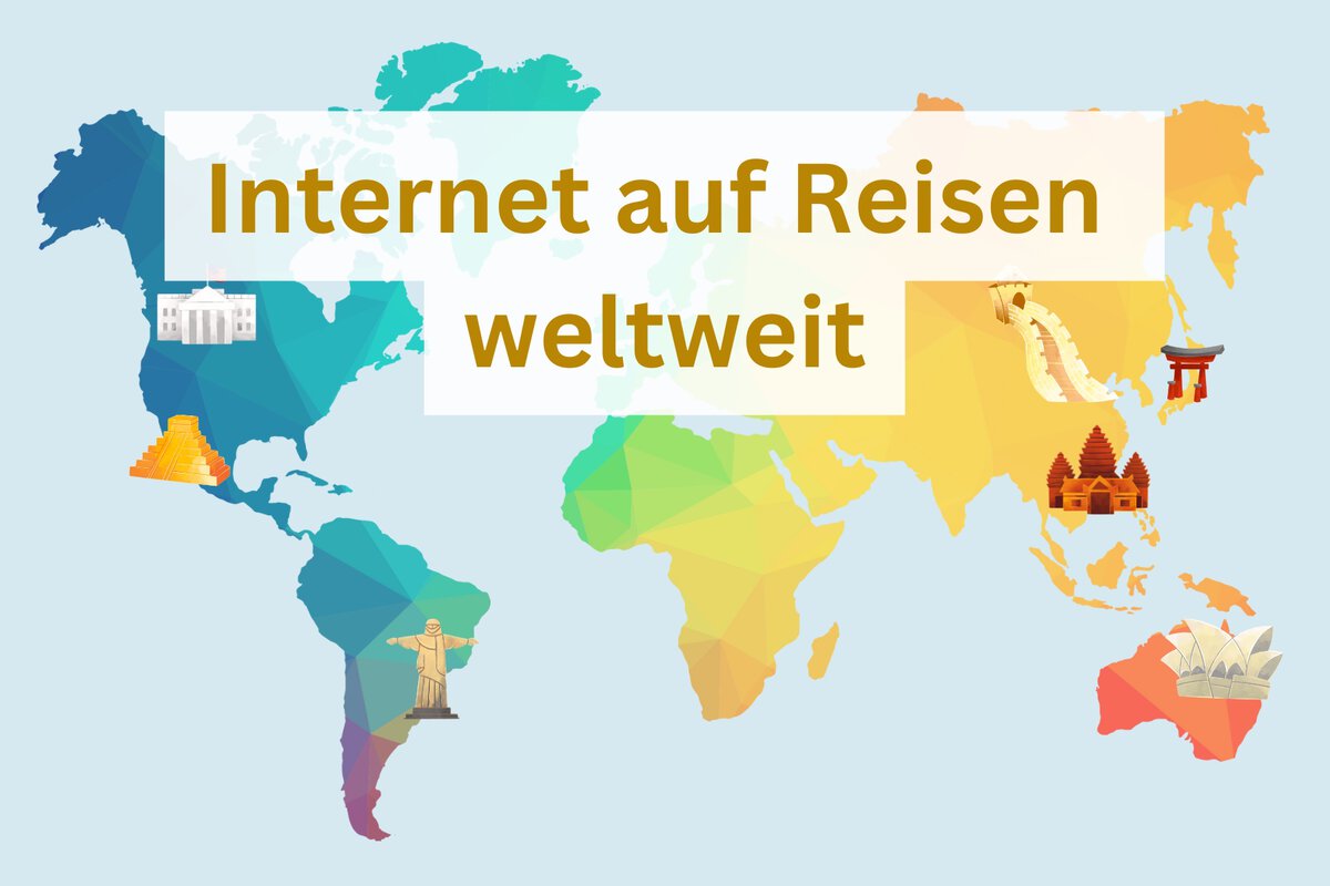 Mobiles Internet Weltweit auf Reisen und im Ausland: SIM Karten & eSIM fürs Reisen