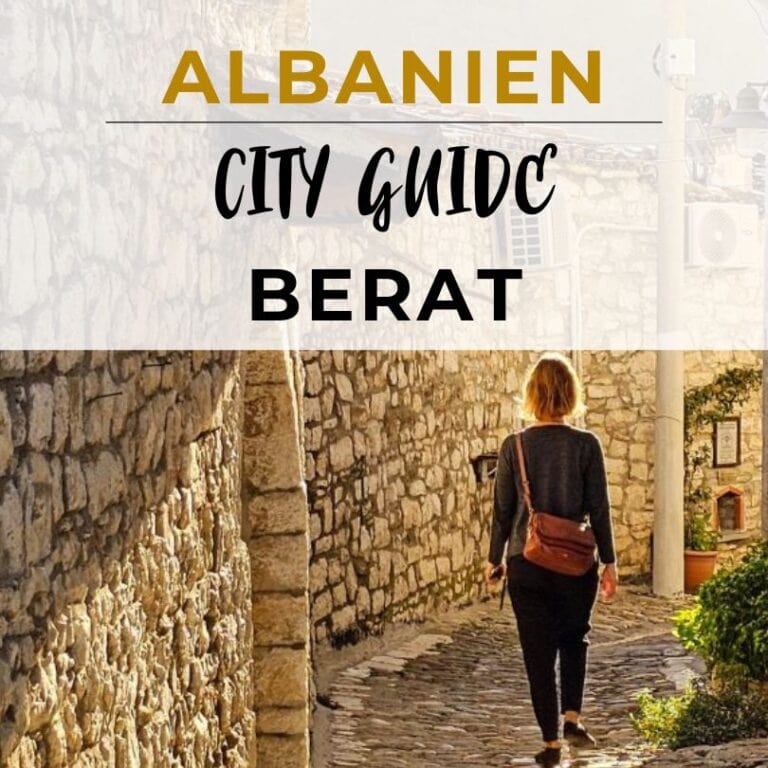 Erfahrungsbericht und Stadtführer für Berat in Albanien