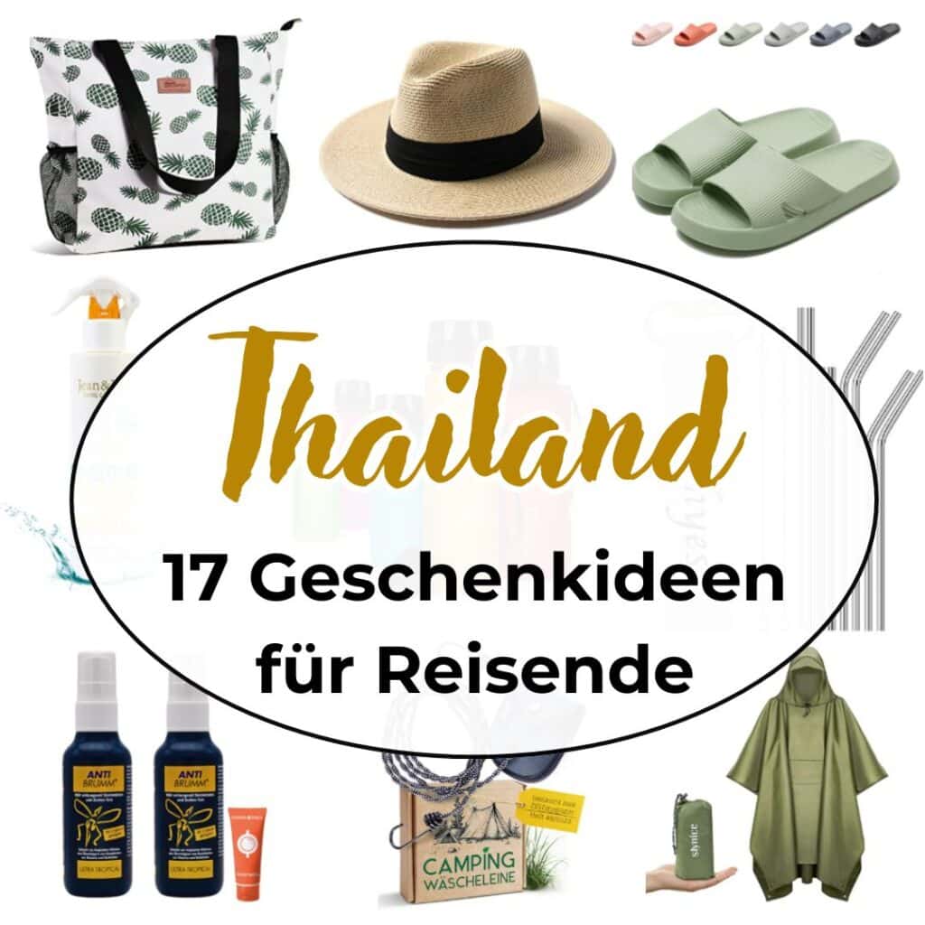 Geschenke für Thailand-Reisende: 17 Geschenkideen für Leute, die bald nach Thailand reisen werden