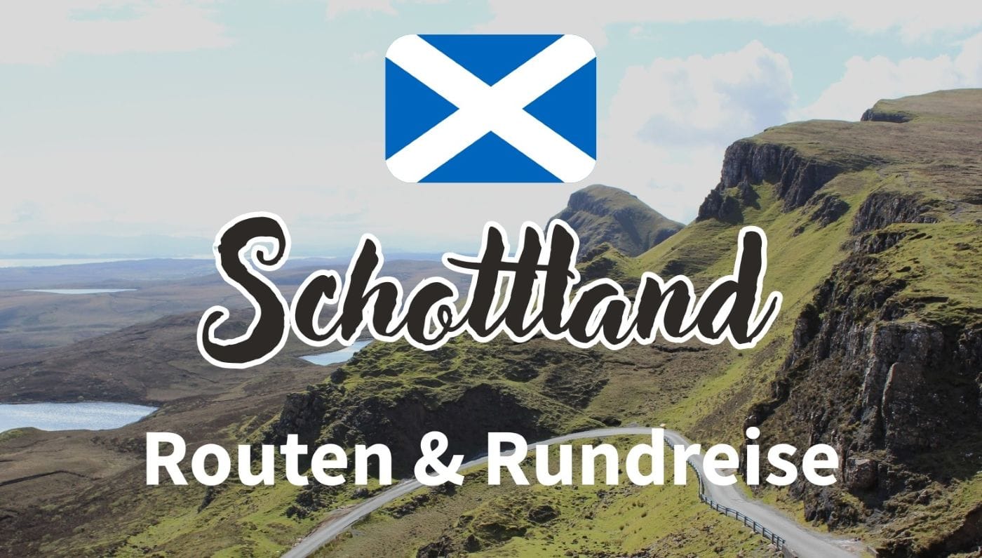 Schottland Rundreise
